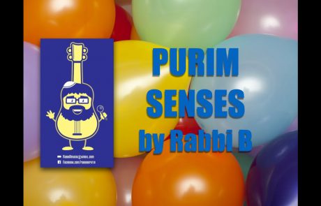 Purim Senses Song: Experiencing The Mitzvot